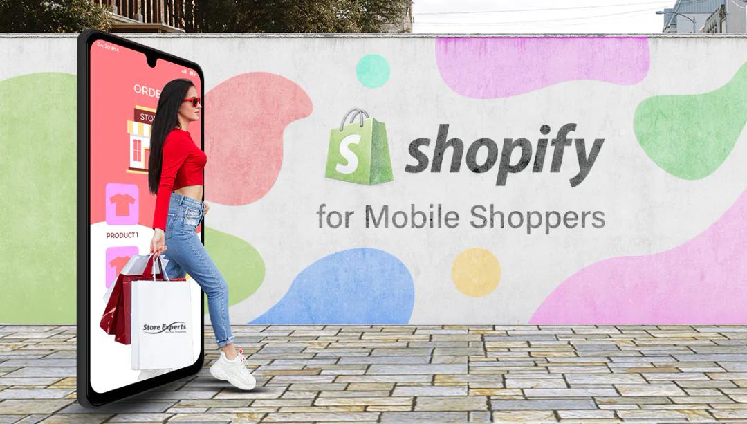 How to Optimize Your Shopify Store for Mobile Shoppers